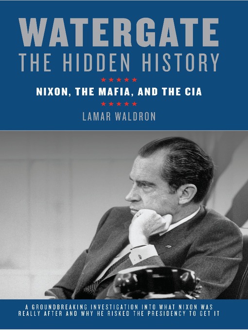 Title details for Watergate by Lamar Waldron - Available